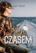 Poza czase... - Beth Flynn -  foreign books in polish 