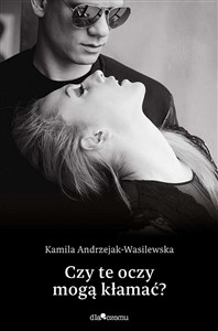 Obrazek Czy te oczy mogą kłamać