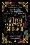 W tych sza... - M.L. RIO, Olivie Blake, Susie Yang, David Bell, J.T. Ellison -  Polish Bookstore 