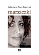 Marszczki - Katarzyna Brus-Sawczuk - Ksiegarnia w UK