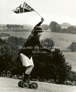 Picture of England: The Last Hurrah