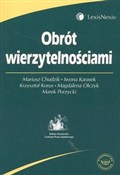 Obrót wier... - Mariusz Chudzik, Iwona Karasek, Krzysztof Korus, Magdalena Olczyk, Marek Porzycki -  books in polish 
