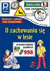 Obrazek O zachowaniu się w lesie