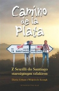 Obrazek Camino de la Plata Z Sewilli do Santiago starożytnym szlakiem
