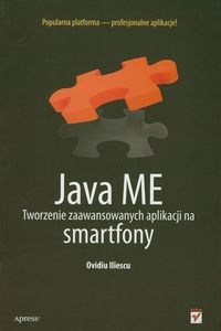 Obrazek Java ME Tworzenie zaawansowanych aplikacji na smartfony