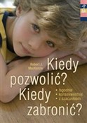 Zobacz : Kiedy pozw... - Robert J. MacKenzie