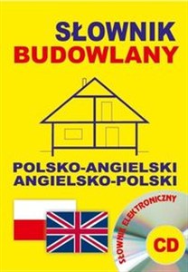 Obrazek Słownik budowlany polsko-angielski angielsko-polski + CD