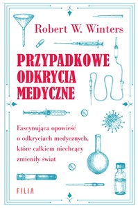 Obrazek Przypadkowe odkrycia medyczne
