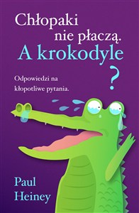 Obrazek Chłopaki nie płaczą A krokodyle?