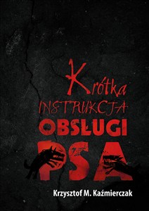 Picture of Krótka instrukcja obsługi psa