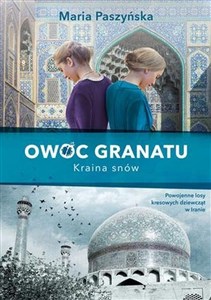 Obrazek Owoc granatu Tom 2 Kraina snów