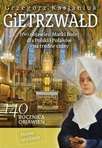 Obrazek Gietrzwałd 160 objawień Matki Bożej dla Polski i Polaków – na trudne czasy.