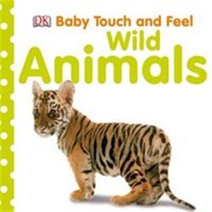Obrazek Baby Touch and Feel Wild Anima