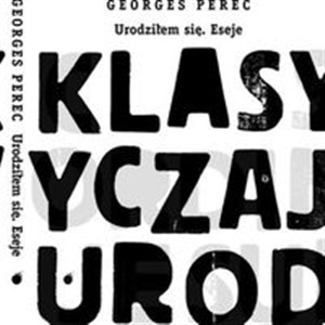 Picture of Urodziłem się Eseje