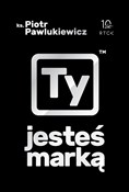 polish book : Ty jesteś ... - Pawlukiewicz Piotr