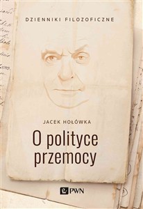 Picture of O polityce przemocy