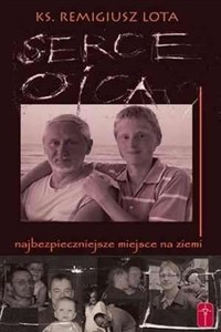 Obrazek Serce Ojca - najbezpieczniejsze miejsce na ziemi