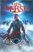 Wilkozacy ... - Rafał Dębski - Ksiegarnia w UK