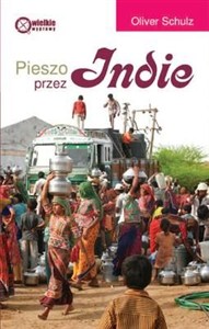 Obrazek Pieszo przez Indie