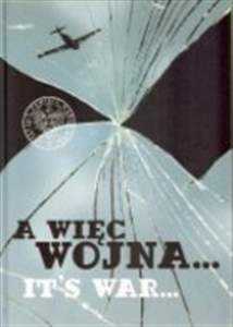 Picture of A więc wojna Its war