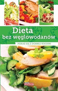 Obrazek Dieta bez węglowodanów Pokaż się z dobrej kuchni