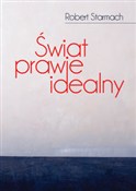 Polska książka : Świat praw... - Robert Starmach