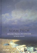 polish book : Byłem prze... - Adam Pilch