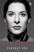 Zobacz : Marina Abr... - Marina Abramović