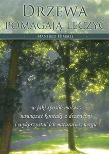 Picture of Drzewa pomagają leczyć
