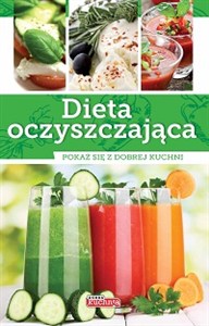 Obrazek Dieta oczyszczająca Pokaż się z dobrej kuchni