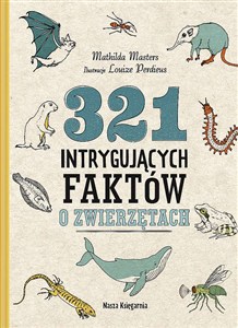 Picture of 321 intrygujących faktów o zwierzętach