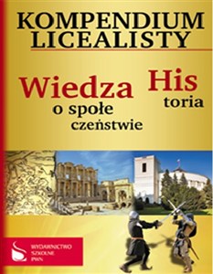 Obrazek Kompendium licealisty Historia Wiedza o społeczeństwie