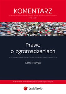 Obrazek Prawo o zgromadzeniach Komentarz