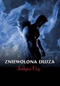 Książka : Zniewolona... - Justyna Hop