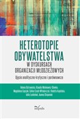 Heterotopi... - Helena Ostrowicka, Klaudia Wolniewicz-Slomka, Magdalena Cuprjak -  Książka z wysyłką do UK