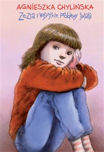 Obrazek Zezia i wszystkie problemy świata