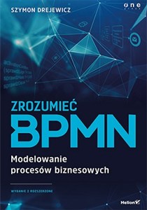 Picture of Zrozumieć BPMN Modelowanie procesów biznesowych w2