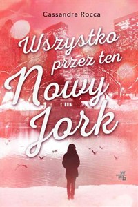 Picture of Wszystko przez ten Nowy York