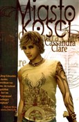 Książka : Miasto koś... - Cassandra Clare