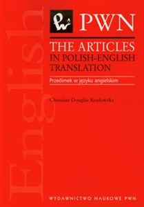 Obrazek The Articles in Polish English Translation Przedimek w języku angielskim