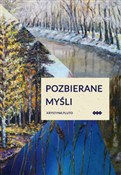 Polska książka : Pozbierane... - Krystyna Pluto