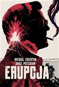Erupcja - Michael Crichton, James Patterson -  books in polish 