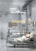 Zobacz : Zapaść - Paweł Wimmer