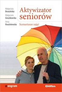 Obrazek Aktywizator seniorów Scenariusze zajęć