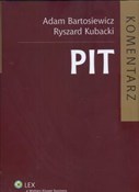 Zobacz : PIT. Komen... - Adam Bartosiewicz, Ryszard Kubacki
