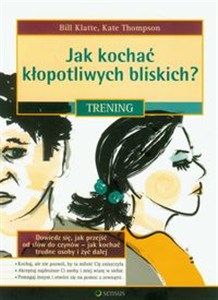 Obrazek Jak kochać kłopotliwych bliskich. Trening