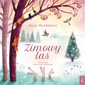 Zobacz : Zimowy las... - Anna Paszkiewicz