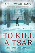 To Kill a ... - Andrew Williams -  Książka z wysyłką do UK
