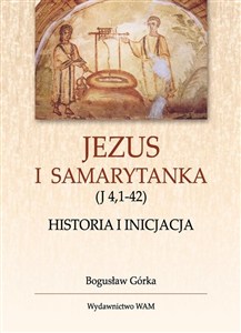 Obrazek Jezus i Samarytanka