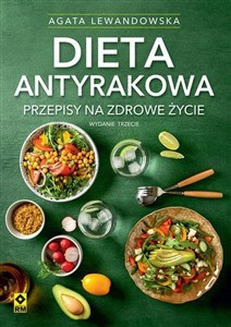 Obrazek Dieta antyrakowa Przepisy na zdrowe życie
